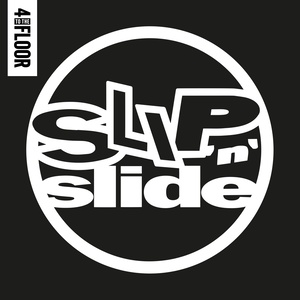 4 To The Floor Presents Slip 'n' Slide (舞曲集锦)