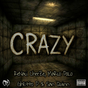 CRAZY (Explicit)