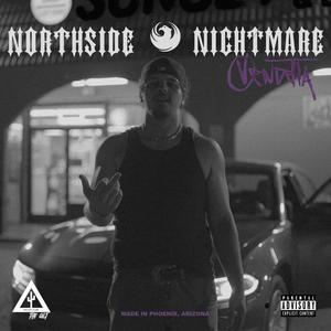 Northside Nightmare (Explicit)