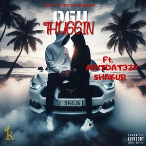 OGU (feat. AintDat3zy & Shakur) (Explicit)