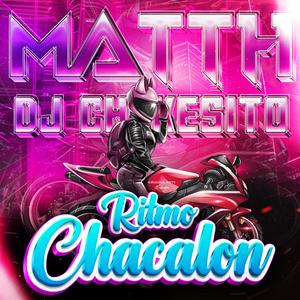 Ritmo chacalón (feat. dj chekesito) (Explicit)