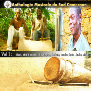 Anthologie Musicale du Sud Cameroun