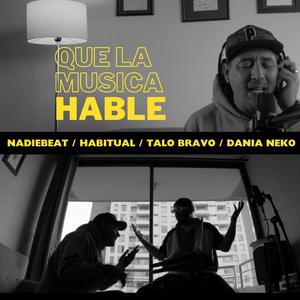 Que la Musica Hable (feat. Talo Bravo)