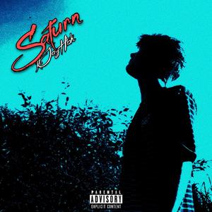 Saturn(feat. Jayhbk) (Explicit)