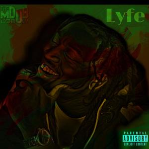 LYFE (Explicit)