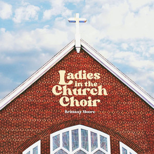 Ladies in the Church Choir (Explicit)