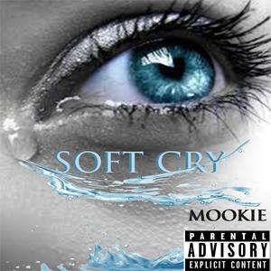 Soft Cry (Explicit)