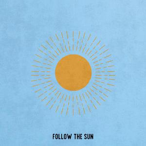 Follow The Sun