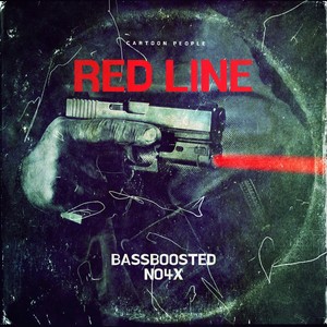 Red Line (Explicit)
