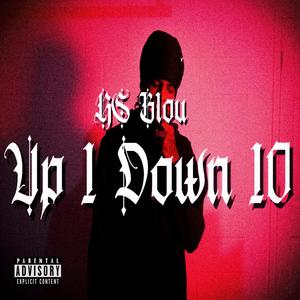 Up 1 Down 10 (Explicit)