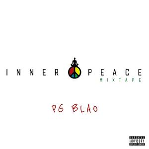 Inner Peace (Mixtape) [Explicit]