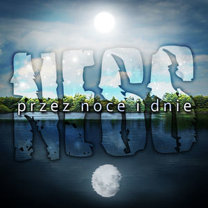 Przez Noce I Dnie