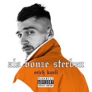 Als Bonze Sterben (Explicit)