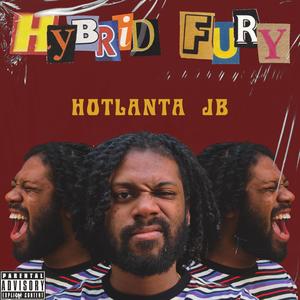 HYBRID FURY (Explicit)