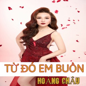 Từ Đó Em Buồn