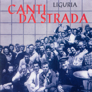 Liguria: Canti da strada