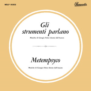 Gli Strumenti Parlano - Metempsyco