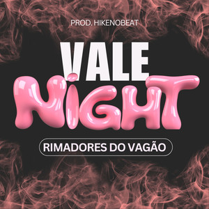 Vale Night