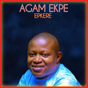 Agam Ekpe Ekpere