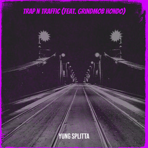 Trap n Traffic (Explicit)