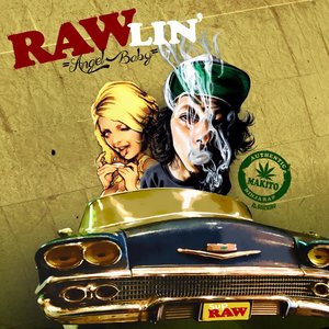 RAWLIN' ～Angel Baby～ (feat. SOICHIRO) (天使宝贝)