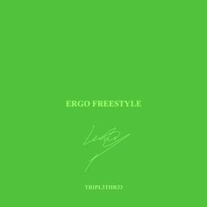 ERGO FREESTYLE (Explicit)