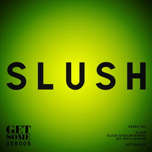 Slush EP