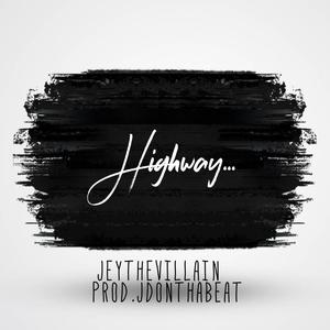 Highway... (Explicit)