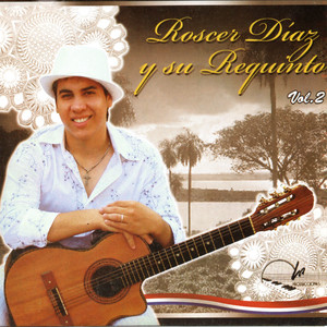 Roscer Diaz y su Requinto - Vol. 2