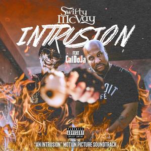INTRUSION(feat. CalDoja) (Explicit)