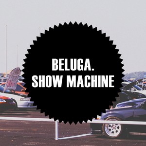 Show Machine