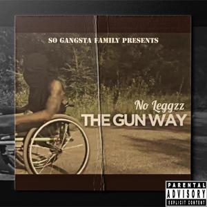 The Gun Way (Explicit)