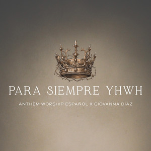 Para Siempre YHWH