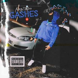 Gashes (Part 2) [Explicit]