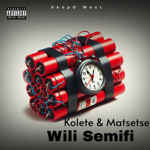 Wili Semifi (Explicit)