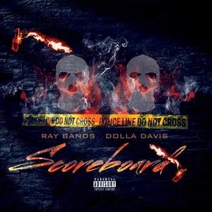 ScoreBoard (feat. Dolla Davis) (Explicit)