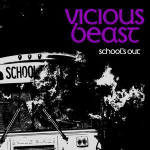 School's Out (Explicit)