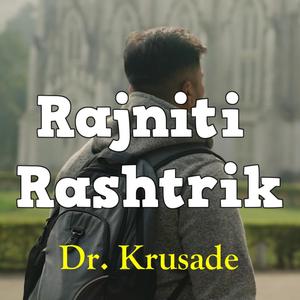 Rajniti Rashtrik (feat. Blanq Beatz)