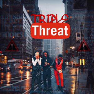 Triple Threat (feat. Calyyb & Lildre36) (Explicit)