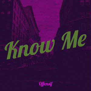 Know Me