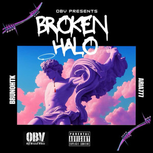 Broken Halo (Explicit)
