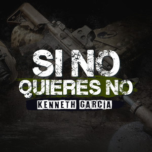 Si No Quieres No