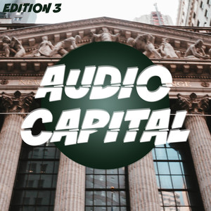 Audio Capital, Volume 3