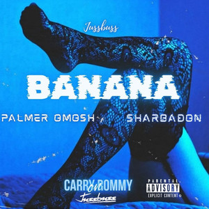 Banana (Explicit)