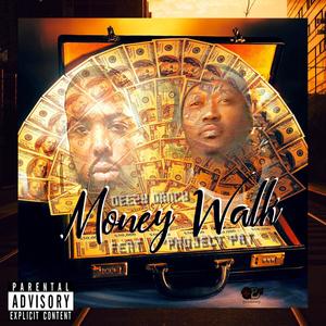 MONEY WALK (feat. Project Pat) (Explicit)