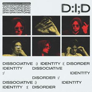 D.I.D (Explicit)