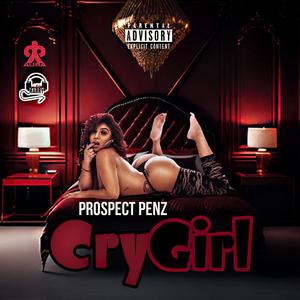 CRY GIRL (Radio Edit|Explicit)
