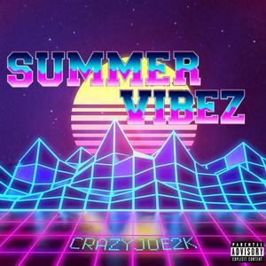 summer vibez (Explicit)