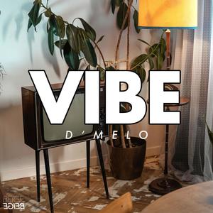 Vibe (Explicit)