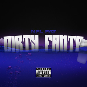 Dirty Fanta (Explicit)